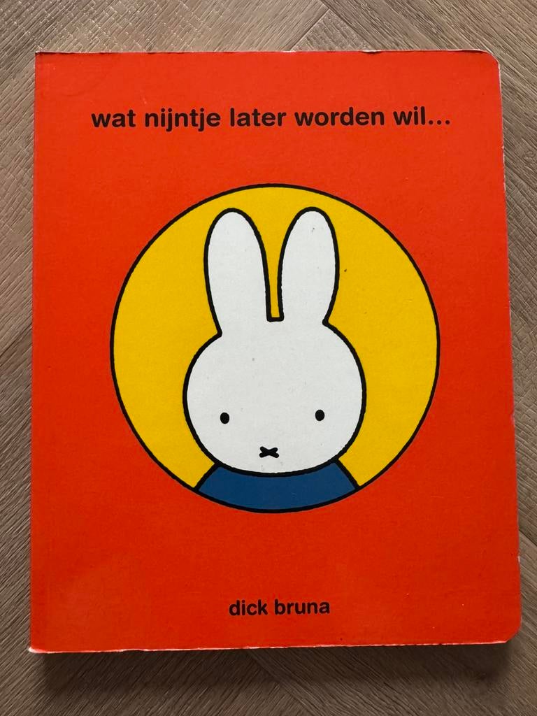 Boek | Dick Bruna - Wat Nijntje later worden wil…, Ophalen of Verzenden, Gelezen