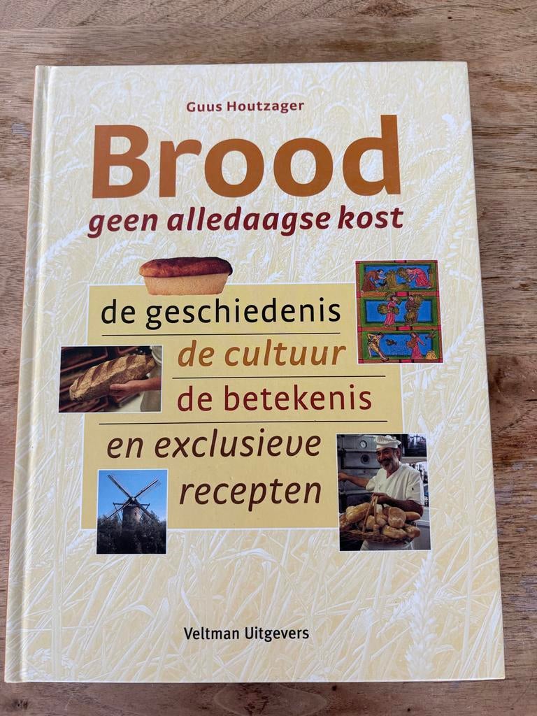 Brood: Geschiedenis, Cultuur, Betekenis & Recepten, Ophalen of Verzenden