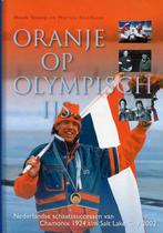 Oranje op Olympisch ijs, Boeken, Ophalen of Verzenden, Zo goed als nieuw, Wintersport
