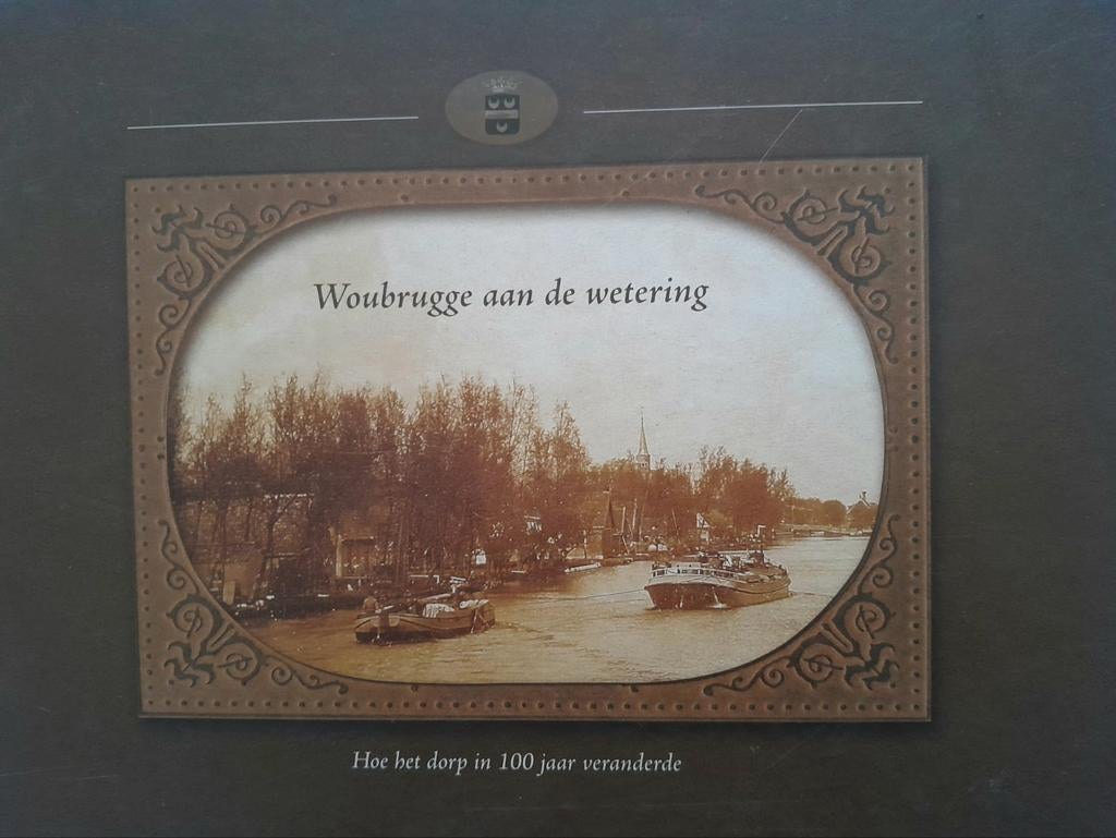 Woubrugge ( NIEUW ), Ophalen of Verzenden, Zuid-Holland
