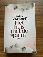 Het huis met de palm - Esther Verhoef (Thriller), Ophalen of Verzenden, Gelezen, Nederland