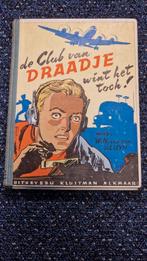 De club van Draadje wint het toch! - W.N. van der Sluys, Boeken, Ophalen of Verzenden, Zo goed als nieuw