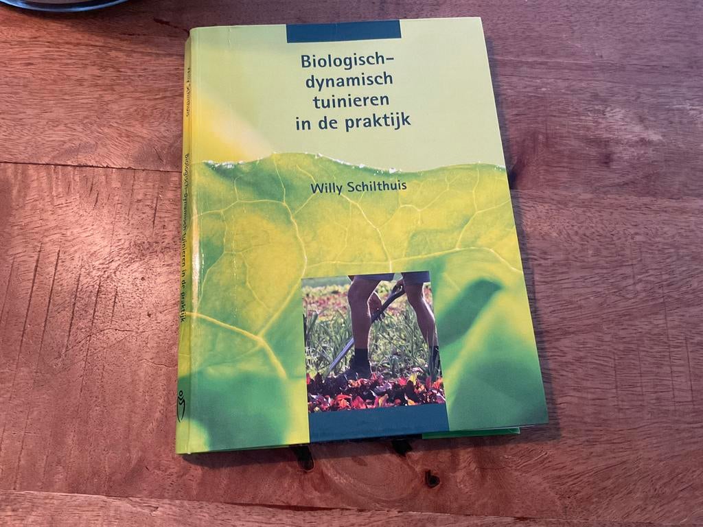 Biologisch Dynamisch Tuinieren in de Praktijk, Boeken, Ophalen of Verzenden, Zo goed als nieuw