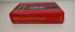 MINIMALISME Minimalismus ISBN 9783936761337 F/D/NL talig, Boeken, Ophalen of Verzenden, Zo goed als nieuw, Architecten