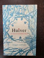 Huiver een betoverend liefdesverhaal - Maggie Stiefvater, Ophalen of Verzenden, Zo goed als nieuw, Maggie Stiefvater, Europa overig