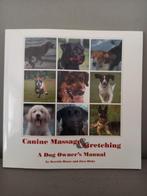 Canine Massage & Stretching, Ophalen of Verzenden, Zo goed als nieuw