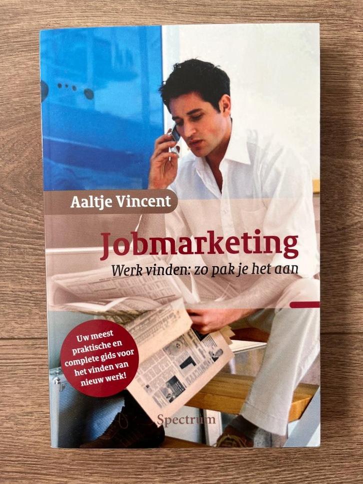 Boek Jobmarketing: Werk vinden, zo pak je het aan, Boeken, Advies, Hulp en Training, Zo goed als nieuw, Ophalen of Verzenden