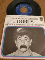 VINYL SINGLE   DORUS   1970, Cd's en Dvd's, Vinyl | Nederlandstalig, Overige formaten, Levenslied of Smartlap, Zo goed als nieuw