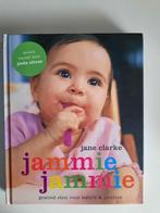 Jammie Jammie – Gezond eten voor baby’s & peuters, Dieet en Voeding, Jane Clarke, Ophalen of Verzenden, Zo goed als nieuw
