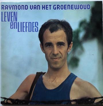 RAYMOND VAN HET GROENEWOUD LP + SINGLE: LEVEN EN LIEFDES beschikbaar voor biedingen