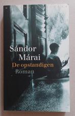 De opstandigen, Sándor Márai, Boeken, Ophalen of Verzenden, Sándor Márai, Zo goed als nieuw