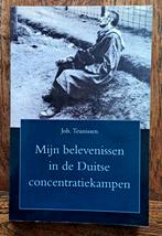 Mijn belevenissen In Duitse concentratiekampen, Boeken, Tweede Wereldoorlog, Joh. Teunissen, Ophalen of Verzenden, Zo goed als nieuw