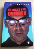 Dikke Van Deelder J.A. Deelder Jules Deelder, Verzenden, Gelezen, Jules Deelder, Nederland