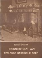 Weenink, Bernard-HERINNERINGEN VAN EEN OUDE SAKSISCHE BOER., Gelezen, Ophalen of Verzenden, 20e eeuw of later