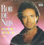 rob de nijs - johnny soldaat  ( 1985), Ophalen of Verzenden, 7 inch, Nederlandstalig, Single
