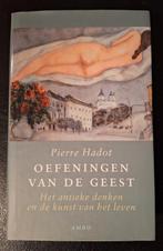 Pierre Hadot - Oefeningen van de Geest - NIEUW, Pierre Hadot, Verzenden, Nieuw, Praktische filosofie
