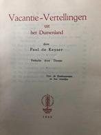 Vacantie-vertellingen uit het duinenland-Paul de Keyser 1945, Boeken, Ophalen of Verzenden, Gelezen, Prentenboek
