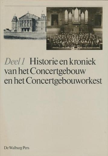 Historie en kroniek van het Concertgebouw en het Concertgebo beschikbaar voor biedingen