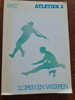 Atletiek 2 - Lopen en Werpen, Ophalen of Verzenden, Gelezen, A.A. Leeuwenhoek, P. Verschuren, J.H.H. van Heek, Lopen en Fietsen