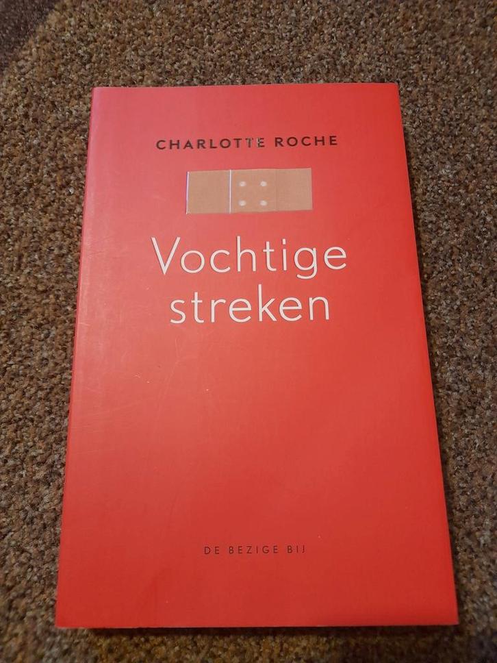 Vochtigestreken - Charlotte Roche, Boeken, Romans, Zo goed als nieuw, Europa overig, Ophalen of Verzenden