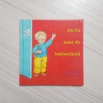 En nu naar de basisschool - dagmar stam, Boeken, Kinderboeken | Baby's en Peuters, Ophalen of Verzenden