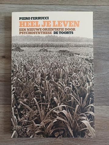 P. Ferrucci - Heel je leven beschikbaar voor biedingen