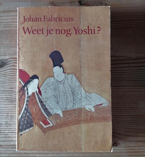 Johan Fabricius - Weet je nog Yoshi? - Roman uit 1966., Boeken, Romans, Gelezen, Nederland, Ophalen of Verzenden