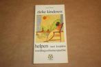 Zieke kinderen helpen met kruiden, voeding en homeopathie, Boeken, Gezondheid, Dieet en Voeding, Gelezen, Ophalen of Verzenden