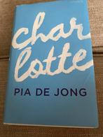 Pia de Jong - Charlotte, Ophalen of Verzenden, Zo goed als nieuw, Pia de Jong