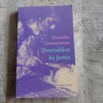 Hanneke Groenteman - Doorzakken bij Jamin, Boeken, Ophalen of Verzenden, Zo goed als nieuw, Hanneke Groenteman