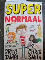 Super Normaal - Greg James & Chris Smith, Ophalen of Verzenden, Zo goed als nieuw, Greg James & Chris Smith, Fictie algemeen