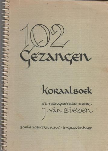 J.VAN BIEZEN - 102 GEZANGEN beschikbaar voor biedingen