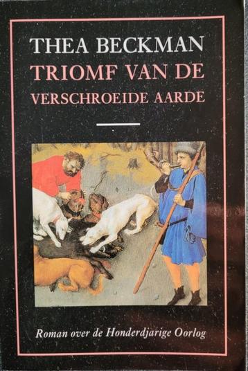 Thea Beckman - Triomf van de verschroeide aarde beschikbaar voor biedingen