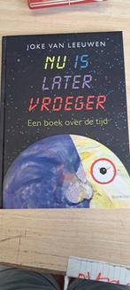 Joke van Leeuwen - Nu is later vroeger, Boeken, Kinderboeken | Jeugd | onder 10 jaar, Ophalen of Verzenden, Zo goed als nieuw