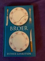 Broer - Esther Gerritsen, Boeken, Ophalen of Verzenden, Zo goed als nieuw, Nederland