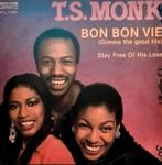 T.S. MONK - BON BON VIE (GIMME THE GOOD LIFE), Ophalen of Verzenden, Gebruikt