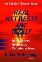Robert S. Benninga Haal het beste uit jezelf, Boeken, Ophalen of Verzenden, Nieuw, Spiritualiteit algemeen, Overige typen