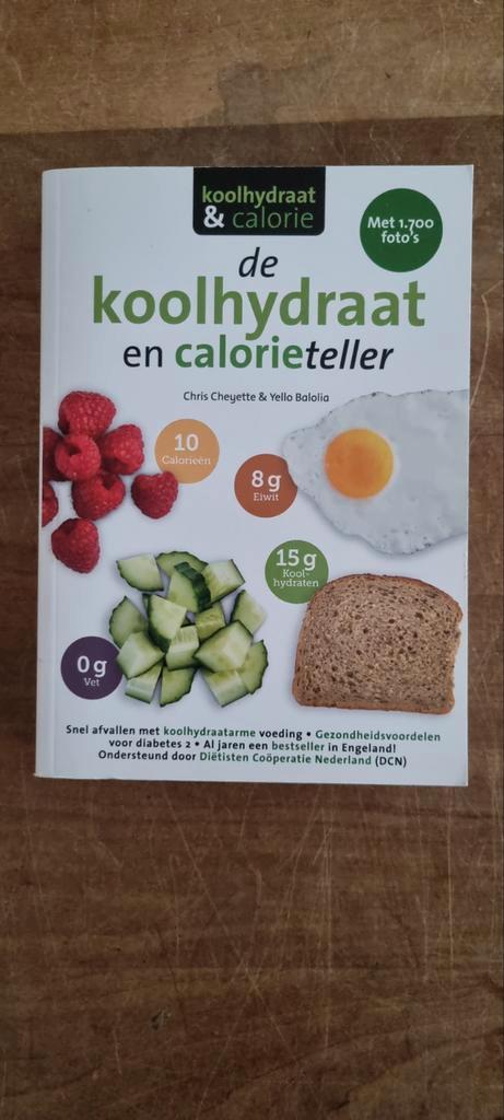 De Koolhydraat en Calorieteller - Chris Cheyette, Boeken, Kookboeken, Gelezen, Voorgerechten en Soepen, Hoofdgerechten, Tapas, Hapjes en Dim Sum
