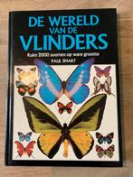 De wereld van de vlinders: ruim 2000 soorten op ware grootte, Ophalen of Verzenden, Zo goed als nieuw, Overige diersoorten, Paul Smart