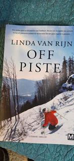 Linda van Rijn - Off piste, Linda van Rijn, Ophalen of Verzenden, Zo goed als nieuw, Nederland