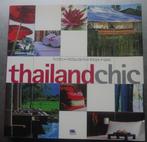 Thailand Chic Chami Jotisalikorn Annette Tan Hotels Restaura, Boeken, Reisgidsen, Overige merken, Azië, Ophalen of Verzenden, Chami Jotisalikorn Annett