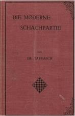 Dr Tarrasch Die Moderne Schachpartie (schaken), Boeken, Sportboeken, Ophalen of Verzenden, Gelezen, Denksport