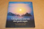 't Aangename Eener Reis — Geschiedenis Gemeente Coevorden, Boeken, Geschiedenis | Stad en Regio, Ophalen of Verzenden, Zo goed als nieuw