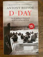 Antony Beevor - D-Day, Boeken, Oorlog en Militair, Antony Beevor, Ophalen of Verzenden, Zo goed als nieuw