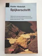 Kader Abdolah - Spijkerschrift, Ophalen of Verzenden, Zo goed als nieuw, Nederland, Kader Abdolah