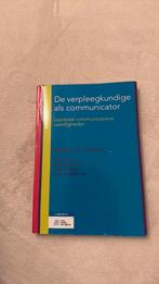 De verpleegkundige als communicator GRATIS!, Boeken, Sociale wetenschap, Ophalen of Verzenden, Zo goed als nieuw, Elsbeth C.M. ten Have; Carin de Boer; Ruud Gortworst; Janneke...