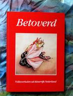 Betoverd * Volksverhalen uit kleurrijk Nederland, Verzenden, Gelezen