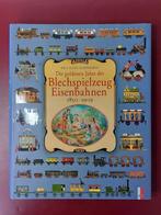 Boek: Die gold.Jahre der Blechspielzeug Eisenbahnen1850-1909, Antiek en Kunst, Antiek | Speelgoed, Ophalen of Verzenden