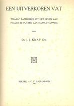 Ds.J.J.Knap Czn EEN UITVERKOREN VAT twaalf - Harald Copping, Ophalen of Verzenden, Gelezen