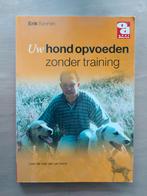 Uw hond opvoeden zonder training - Erik Sannen, Boeken, Ophalen of Verzenden, Zo goed als nieuw, Honden, Erik Sannen